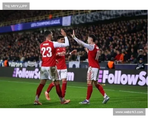 阿森纳客战布鲁日，枪手冲击欧冠六连胜领跑